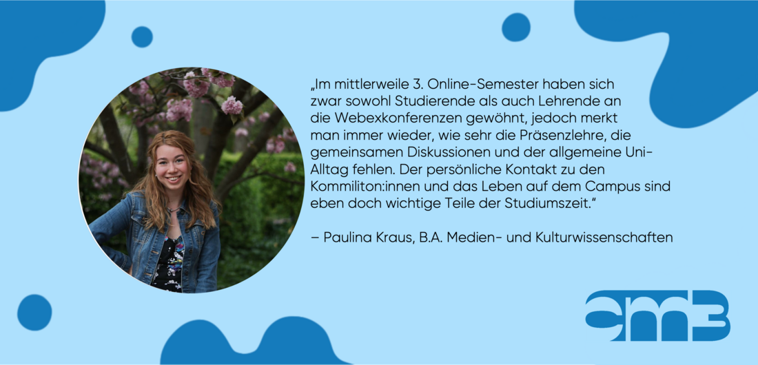 Zu sehen ist ein Zitat inklusive Bild von Paulina Kraus, Studierende der Medien- und Kulturwissenschaft an der HHU.