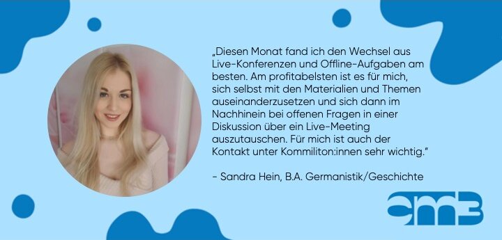 Man sieht ein Foto und ein Zitat zum Sommersemester 2021 von Sandra Hein.